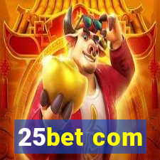 25bet com